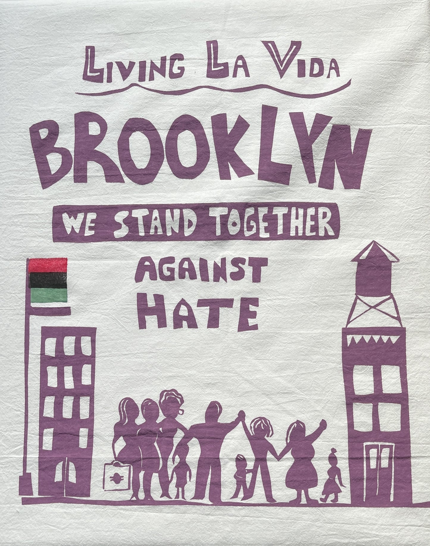 Kitchen Towel - Living La Vida Brooklyn - Stand Together Against Hate